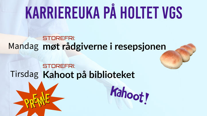 Informasjon om karriereuke på Holtet